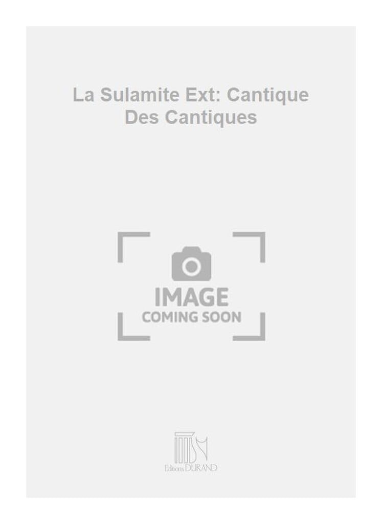 La Sulamite Ext: Cantique Des Cantiques